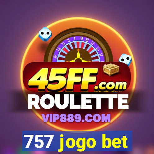 757 jogo bet